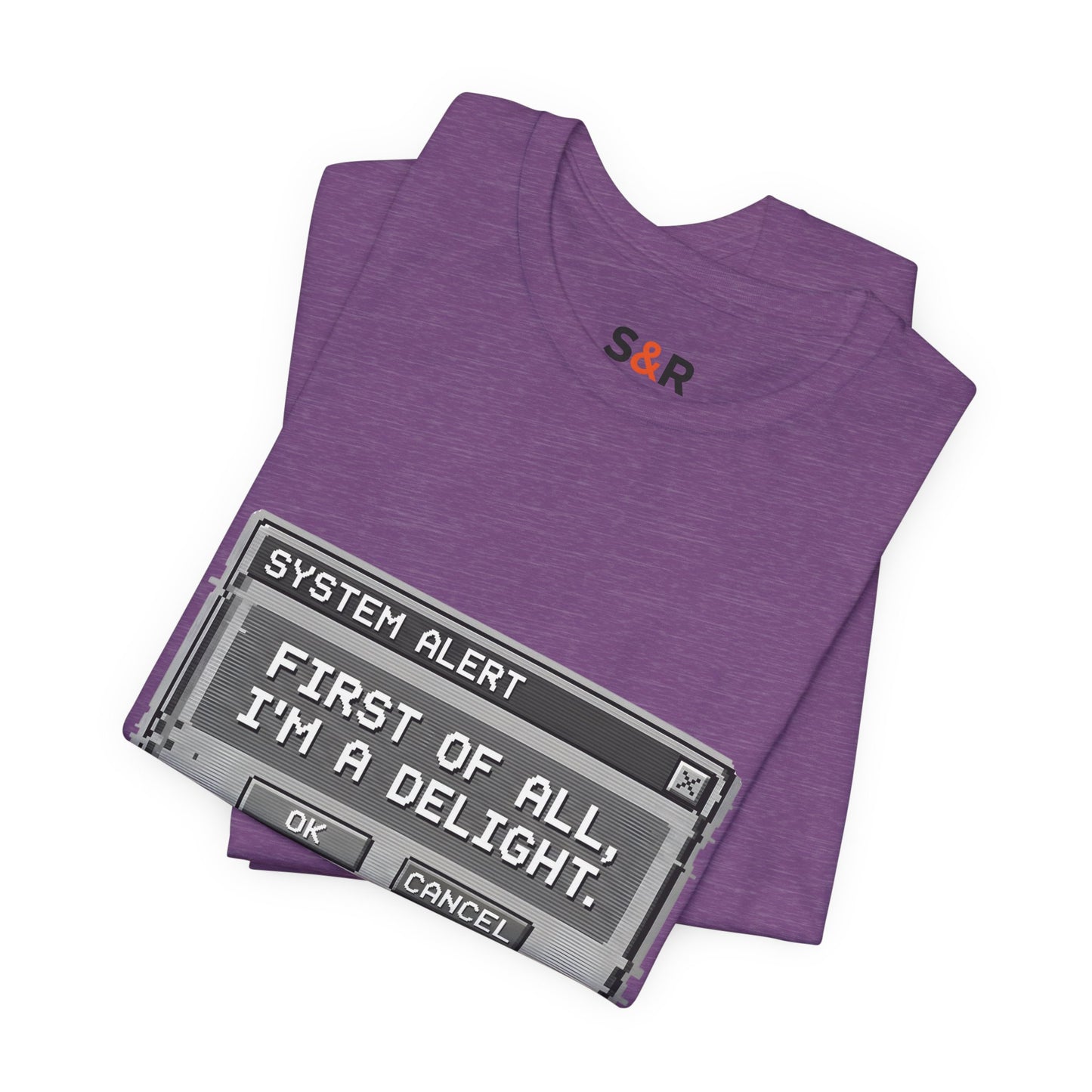T-Shirt — "System Alert: First of All, I’m a Delight" Retro Pixel Graphic