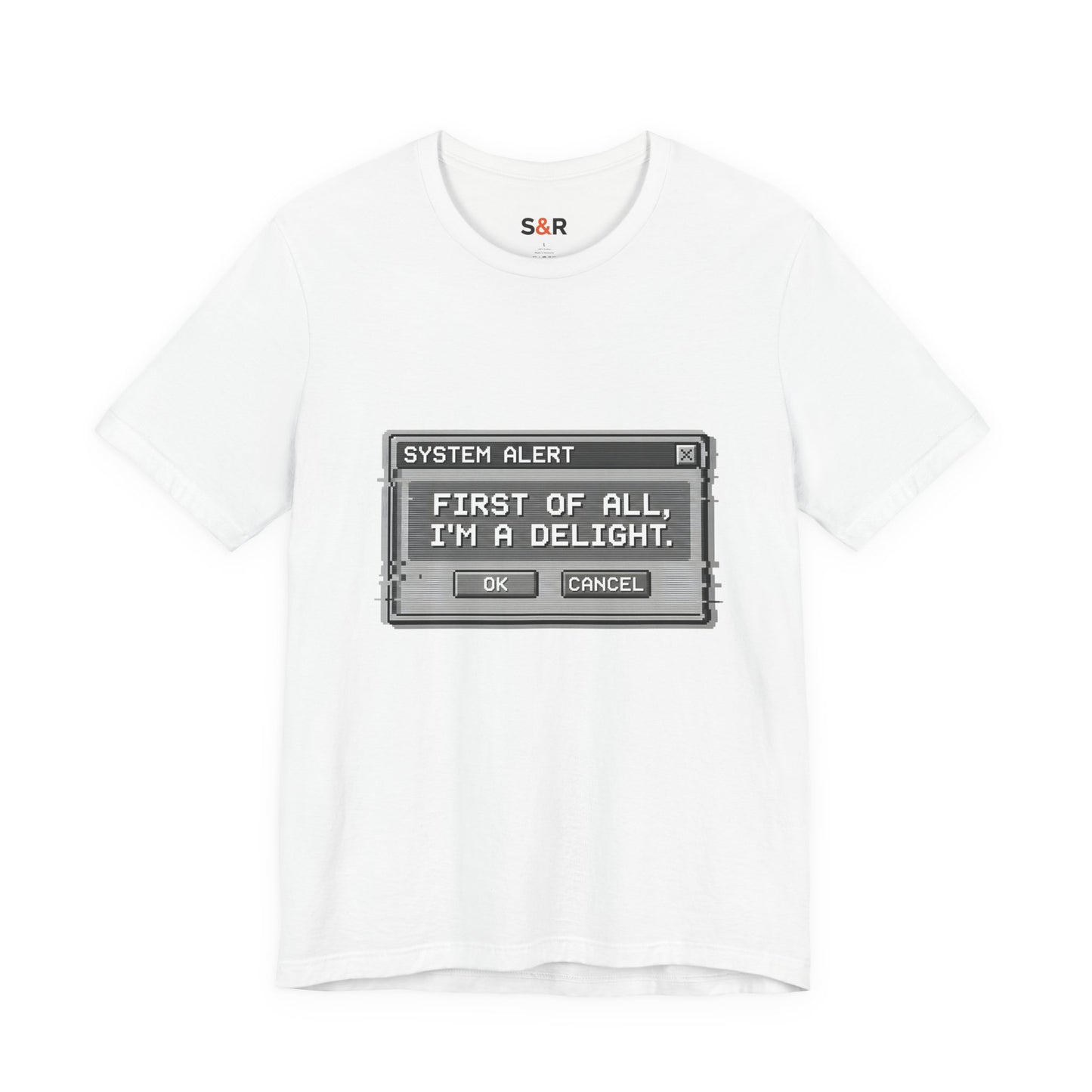 T-Shirt — "System Alert: First of All, I’m a Delight" Retro Pixel Graphic