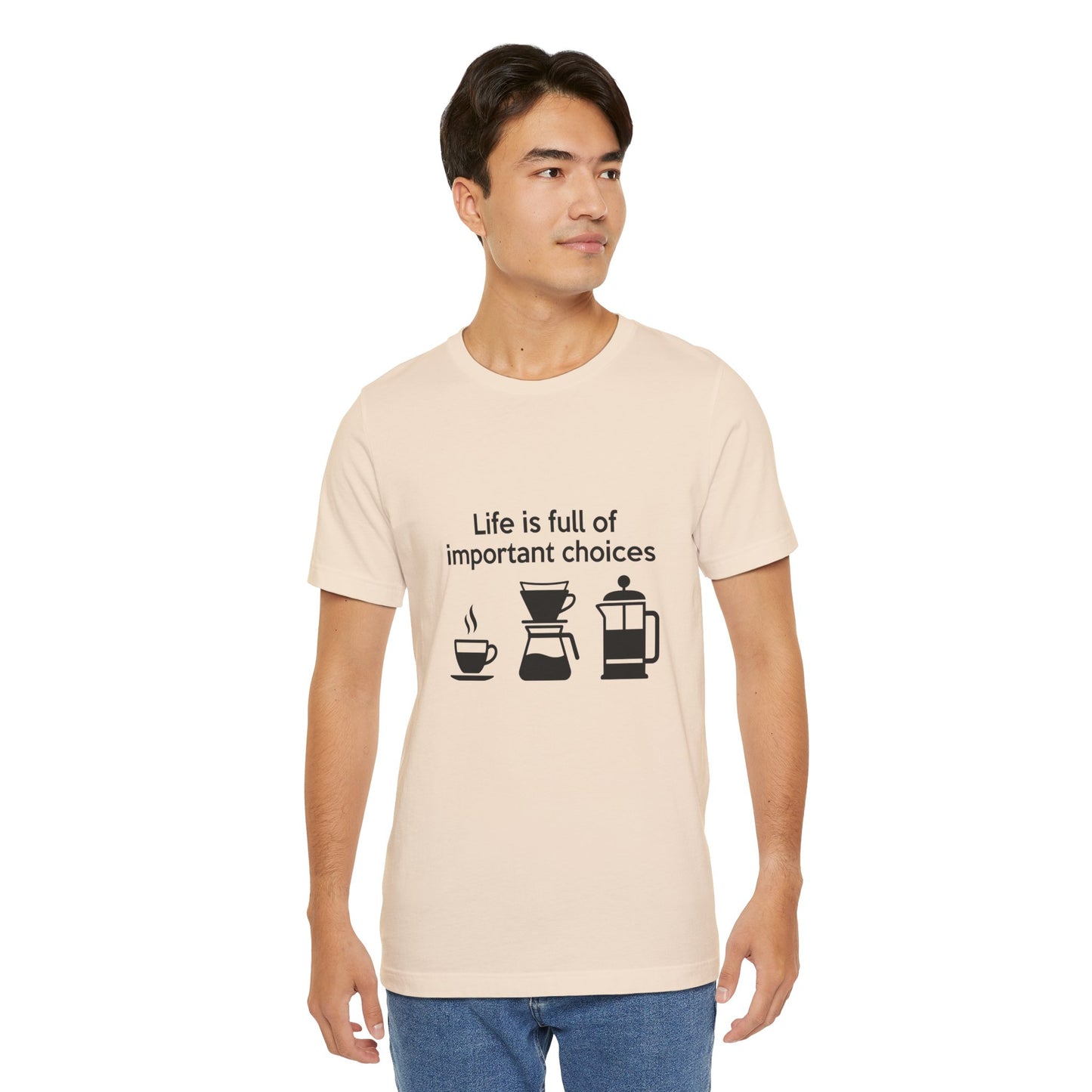 Coffee Choices T‑Shirt — "Life is full of important choices" Tee with Coffee Brewing Icons