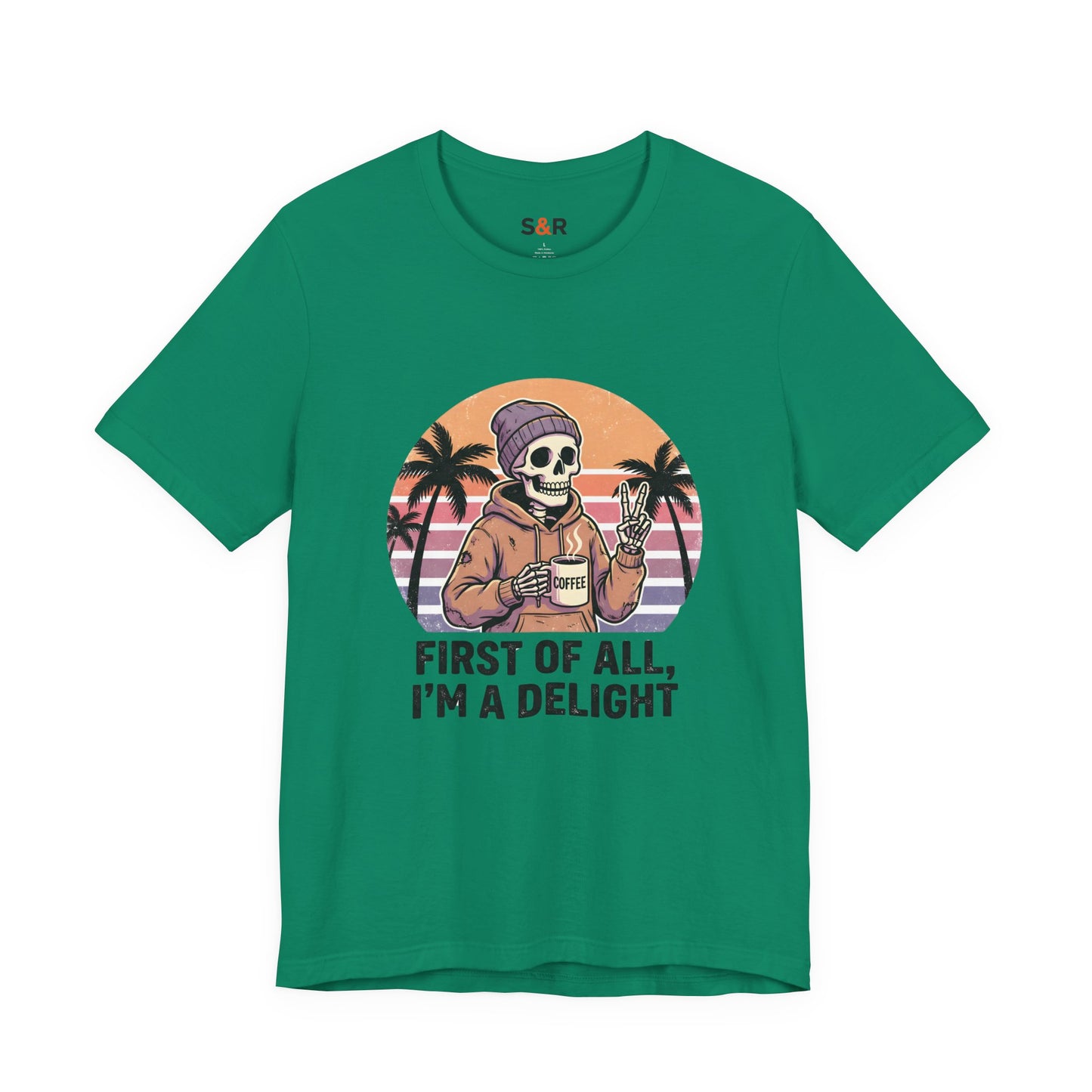 Skull Chill Tee – "First of All, I’m a Delight" Retro Palm Graphic T‑Shirt