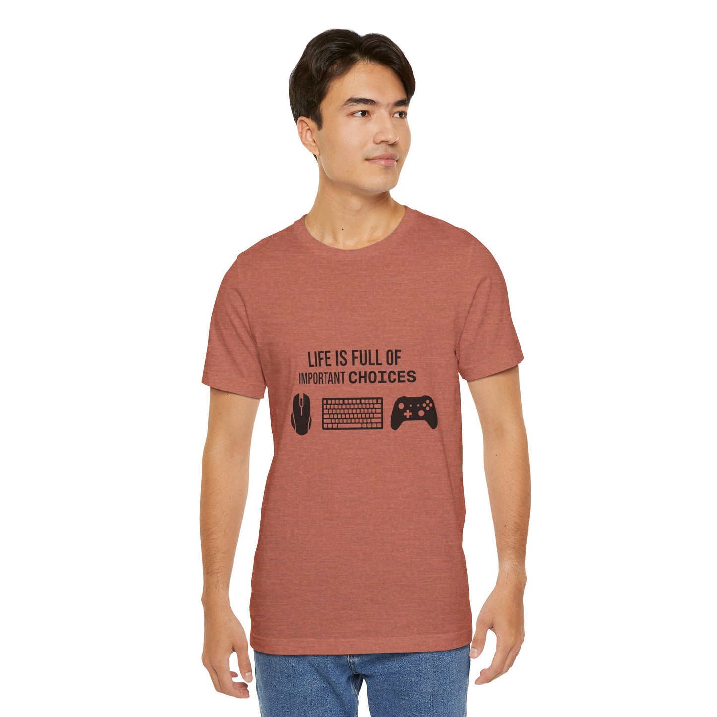 Gamer Choices T‑Shirt — "Life Is Full of Important Choices" Keyboard, Mouse & Controller Tee