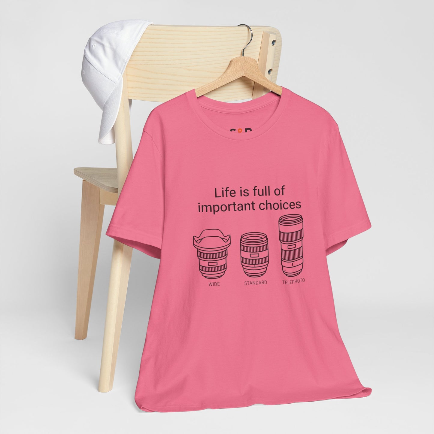 Photography Lens Tee — "Life is full of important choices" Graphic T‑Shirt