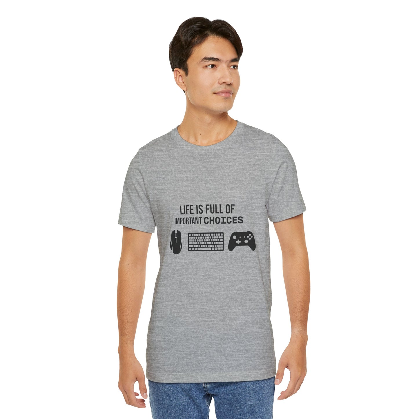 Gamer Choices T‑Shirt — "Life Is Full of Important Choices" Keyboard, Mouse & Controller Tee
