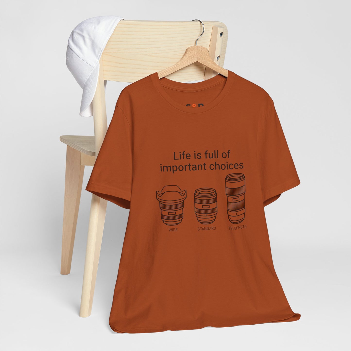 Photography Lens Tee — "Life is full of important choices" Graphic T‑Shirt