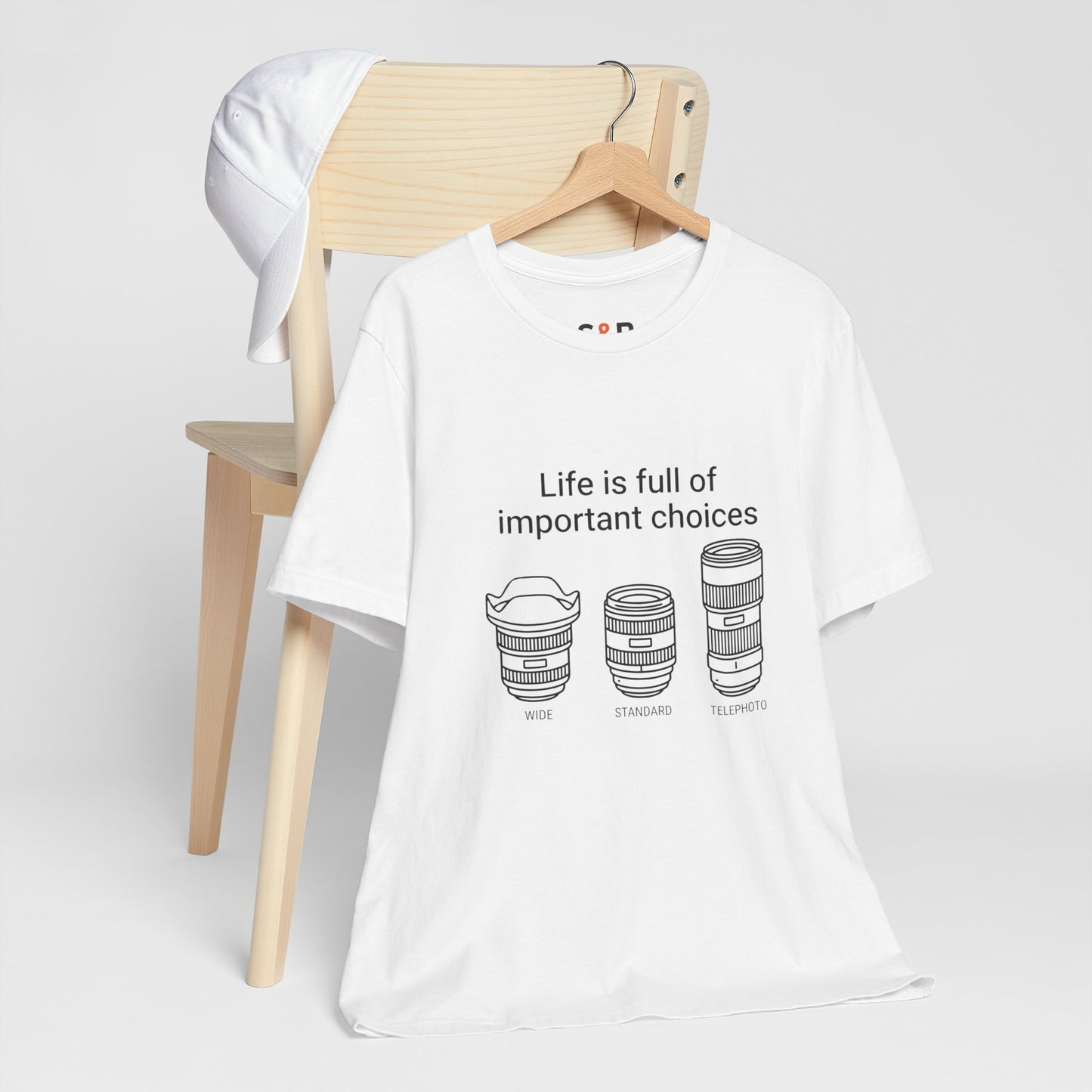 Photography Lens Tee — "Life is full of important choices" Graphic T‑Shirt