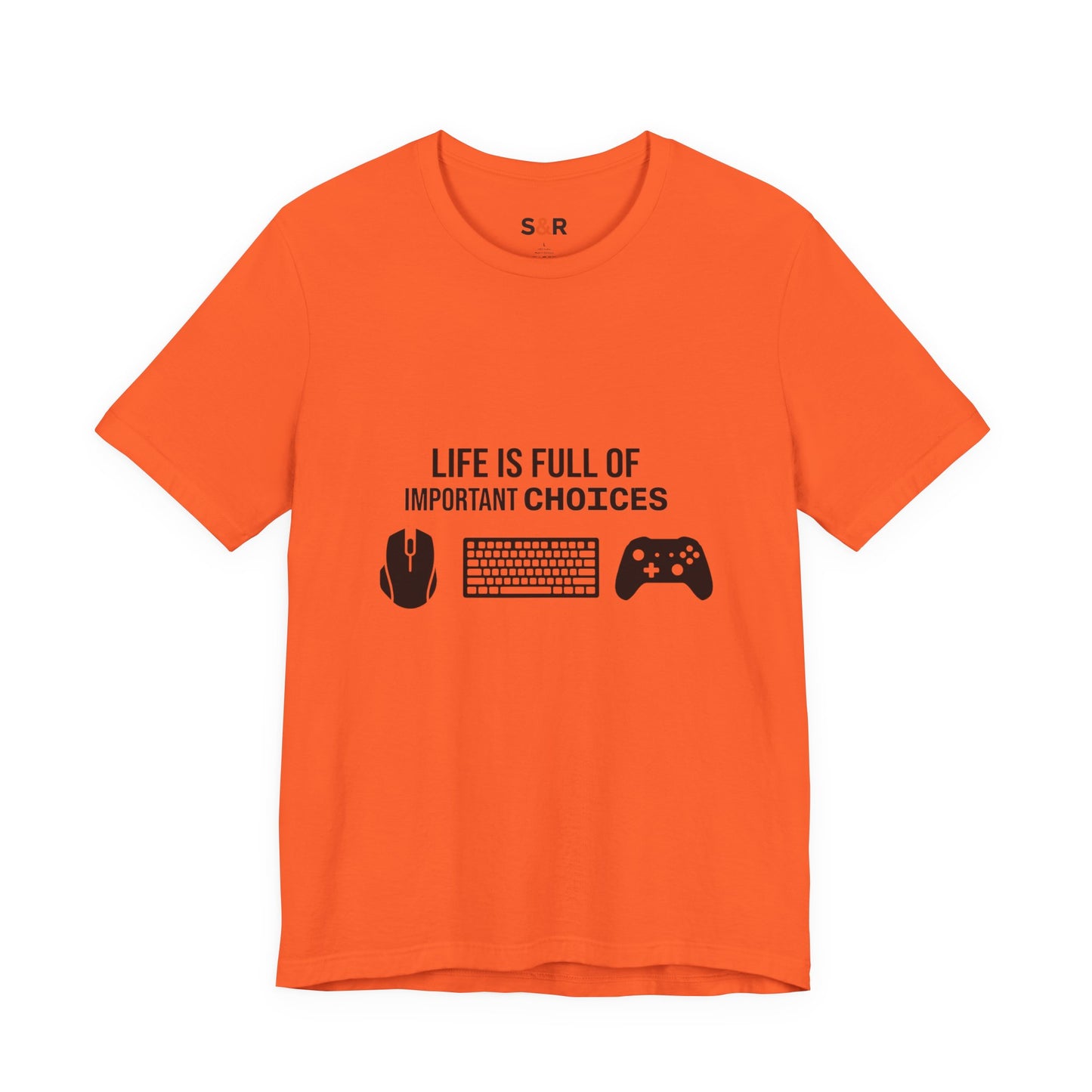 Gamer Choices T‑Shirt — "Life Is Full of Important Choices" Keyboard, Mouse & Controller Tee