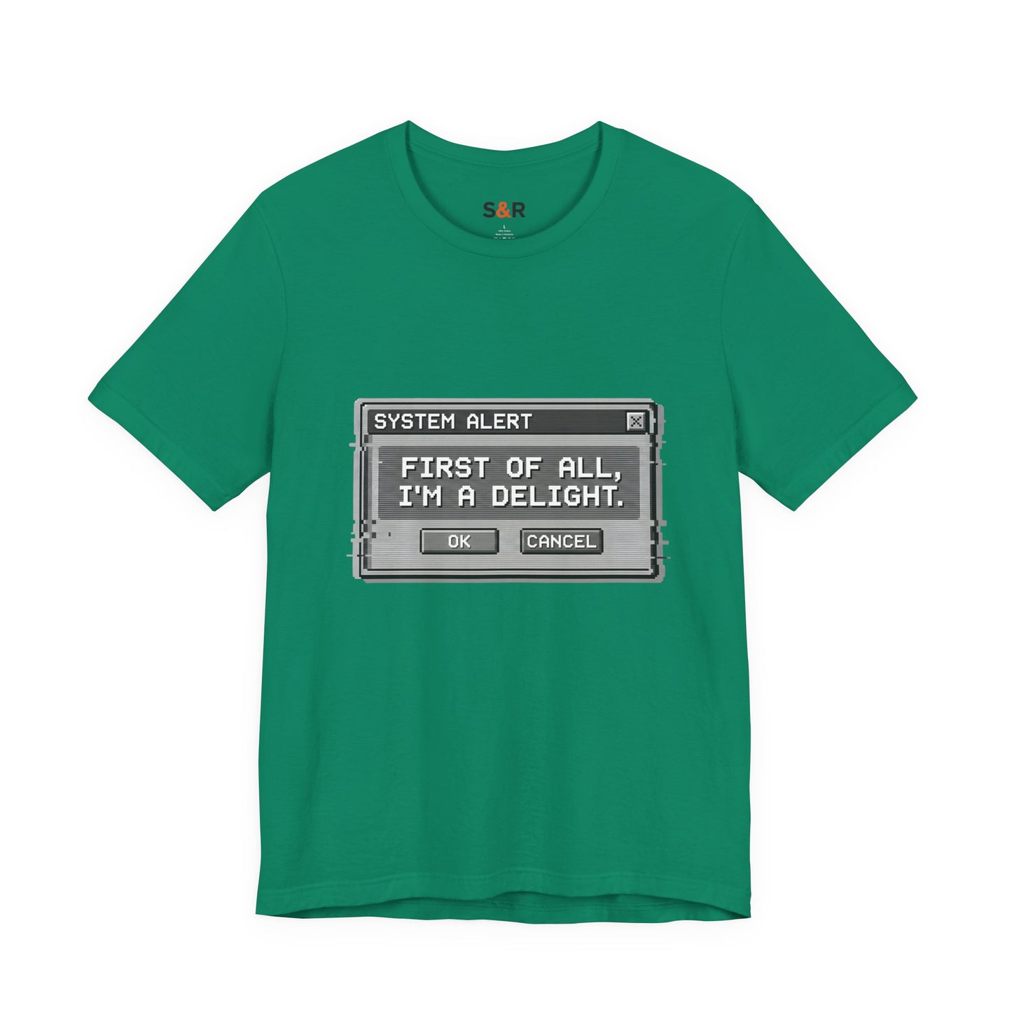 T-Shirt — "System Alert: First of All, I’m a Delight" Retro Pixel Graphic