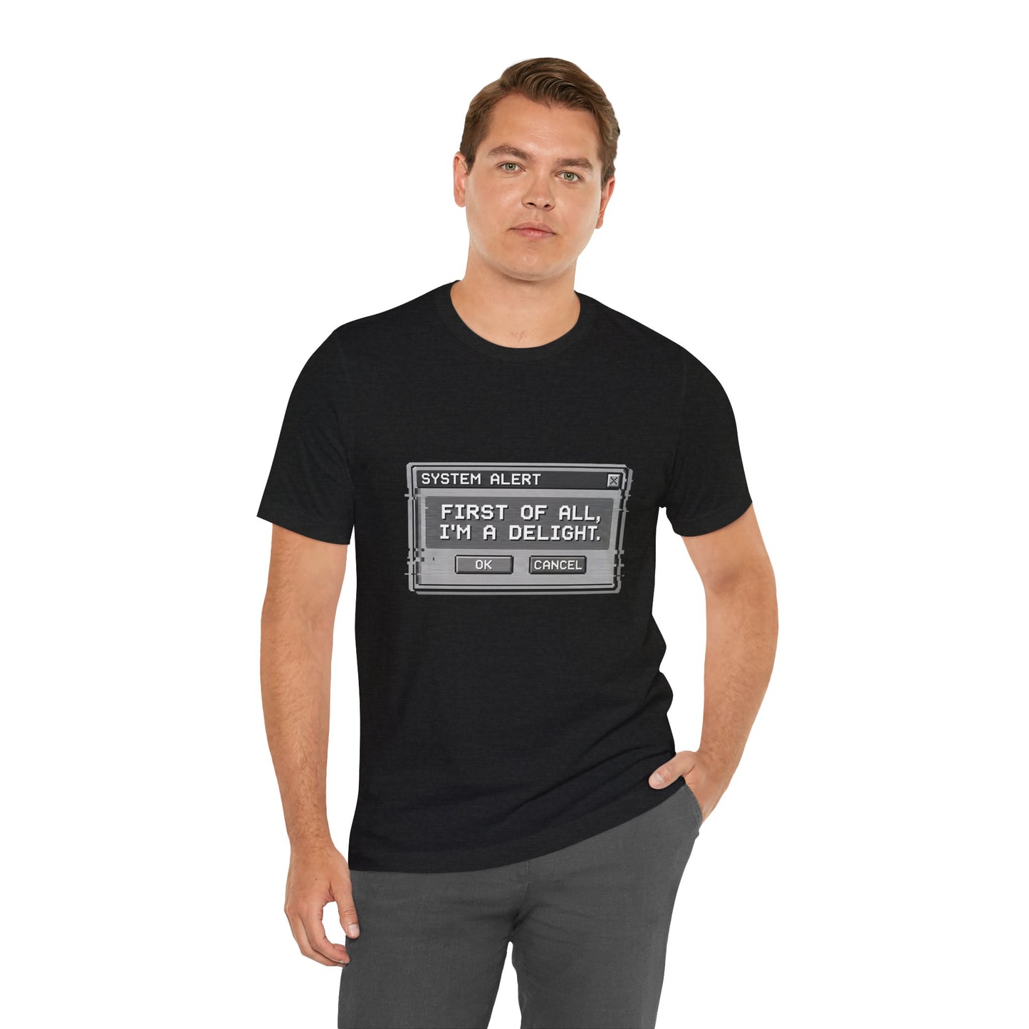 T-Shirt — "System Alert: First of All, I’m a Delight" Retro Pixel Graphic
