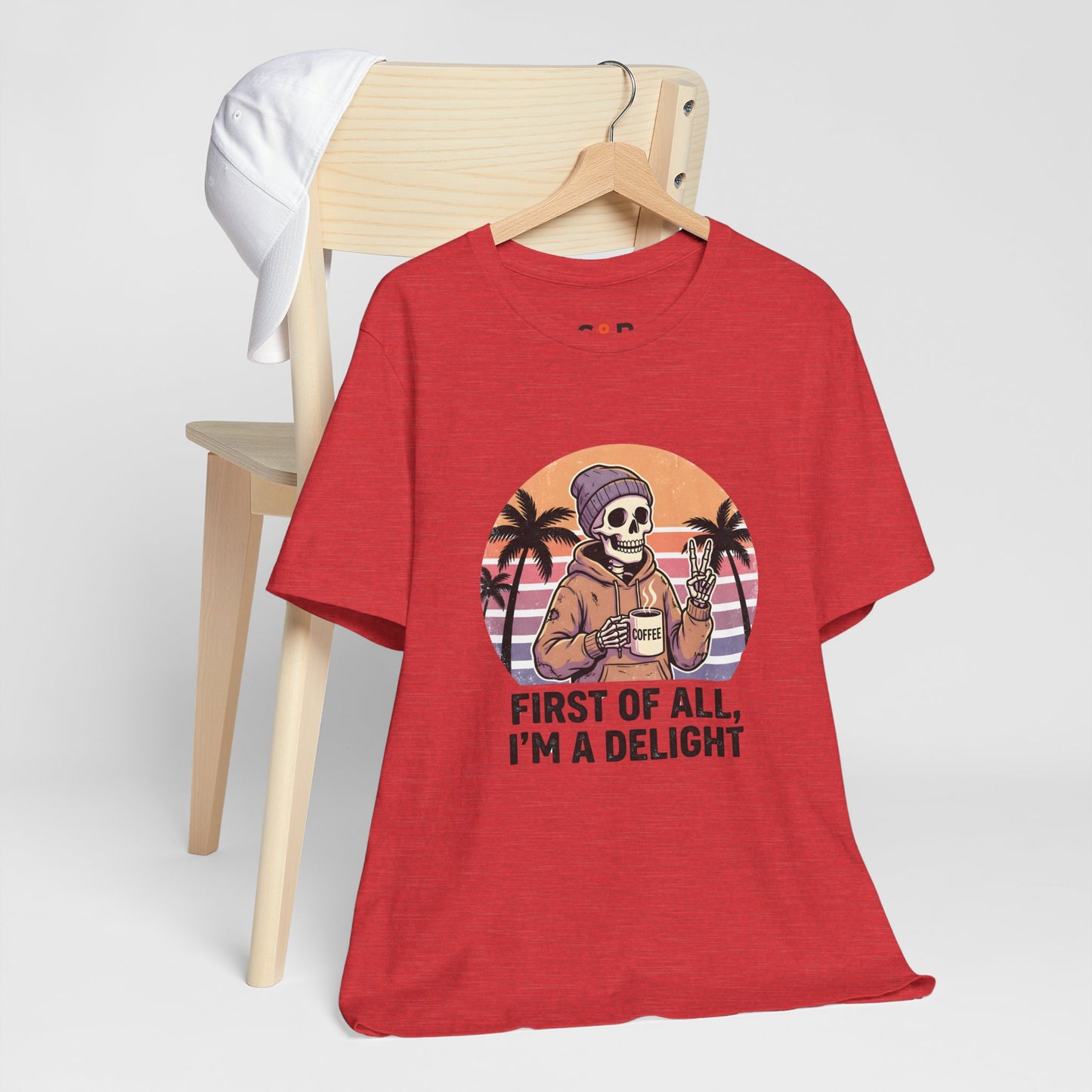 Skull Chill Tee – "First of All, I’m a Delight" Retro Palm Graphic T‑Shirt