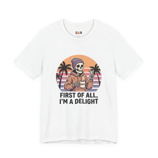 Skull Chill Tee – "First of All, I’m a Delight" Retro Palm Graphic T‑Shirt